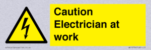 Caution Electrician at work